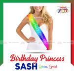 Birthday Princess Sash Rainbow Special