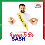 Groom to be Sash Special Yellow