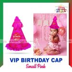 VIP Birthday Cap Small Pink